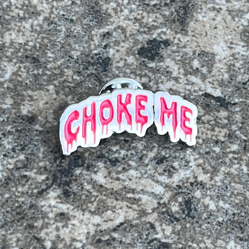 Funny Choke Me Brooch lapel pin backpack pin hat pin,Goth‎